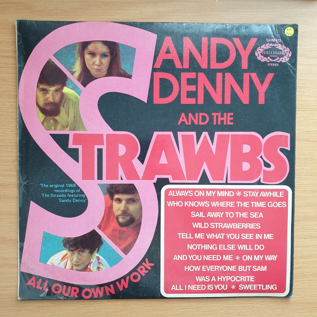 Sandy Denny And The Strawbs – All Our Own Work - Vinyl LP