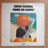 Eddie Harris – Come On Down! - Vinyl LP Record - Very-Good+ Quality (VG+) (verygoodplus)