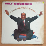 Milt Buckner – Please, Mr. Organ Player - Vinyl LP Record - Very-Good Quality (VG) (verry)