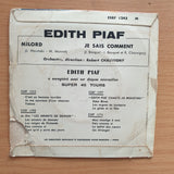 Edith Piaf – Milord - Vinyl 7" Record - Very-Good+ Quality (VG+) (verygoodplus7)