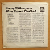 Jimmy Witherspoon – Blues Around The Clock - Vinyl LP Record - Good+ Quality (G+) (gplus)