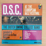 Dutch Swing College Band ‎– D.S.C. At The European Jazz Festival ‎– Vinyl LP Record - Very-Good+ Quality (VG+) (verygoodplus)