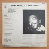 Jimmy Smith – Paid In Full - Vinyl LP Record - Very-Good+ Quality (VG+) (verygoodplus)