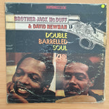 Brother Jack McDuff & David Newman – Double Barrelled Soul  - Vinyl LP Record - Very-Good- Quality (VG-) (minus)