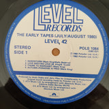 Level 42 – The Early Tapes · July/Aug 1980  - Vinyl LP Record - Very-Good Quality (VG)  (verry)