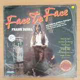 Frank Duval – Face To Face (Frank Duval Mit Seinen Größten Erfolge) - Vinyl LP Record - Very-Good+ Quality (VG+) (verygoodplus