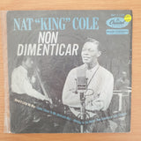 Nat "King" Cole – Non Dimenticar - Vinyl 7" Record - Very-Good+ Quality (VG+) (verygoodplus7)