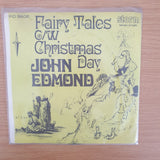 John Edmond – Fairy Tales - Vinyl 7" Record - Very-Good+ Quality (VG+) (verygoodplus7)