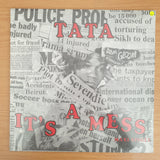Tata – It's A Mess - Vinyl LP Record - Sealed