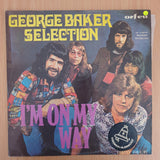 George Baker Selection – I'm On My Way  - Vinyl LP Record - Very-Good- Quality (VG-) (minus)