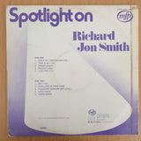 Spotlight on Richard Jon Smith - Vinyl LP Record - Opened  - Very-Good Quality (VG)