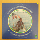 Michael "Jesse" Owens* – Across The Sea To Ireland - Autographed - Vinyl LP Record - Very-Good+ Quality (VG+) (verygoodplus)