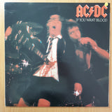 AC/DC – If You Want Blood You've Got It - Vinyl LP Record - Very-Good+ Quality (VG+) (verygoodplus) (D)