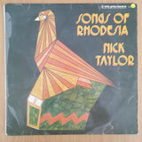 Nick Taylor – Songs Of Rhodesia  - Vinyl LP Record - Very-Good Quality (VG)  (verry)