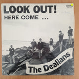 The Dealians ‎– Look Out! Here Come... - Vinyl LP Record  - Very-Good Quality (VG)