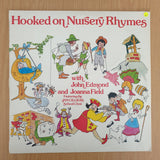 Hooked on Nursery Rhymes with John Edmond and Joanna Field - Vinyl LP Record - Very-Good+ Quality (VG+) (verygoodplus)