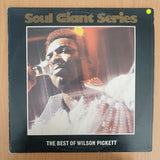 Wilson Pickett – The Best Of Wilson Pickett - Soul Giant Series  - Vinyl LP Record - Very-Good+ Quality (VG+) (verygoodplus)