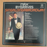 Max Bygraves – Singalongabroadway - Vinyl LP Record - Very-Good+ Quality (VG+) (verygoodplus)