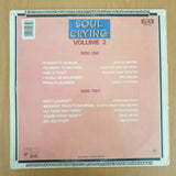 Soul Crying Vol 2  - Vinyl LP Record  - Fair/Good Quality (G) (goood)