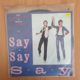 Paul McCartney & Michael Jackson – Say Say Say 7" Record - Very-Good+ Quality (VG+) (verygoodplus) (DLB)