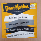 Dean Martin – Let Me Go, Lover - 7" Record - Very-Good+ Quality (VG+) (verygoodplus) (DLB)