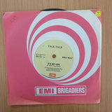 Talk Talk – Talk Talk - 7" Record - Very-Good+ Quality (VG+) (verygoodplus7)(DLB)