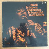 Ruth Brown – Black Is Brown And Brown Is Beautiful  - Vinyl LP Record  - Good Quality (G) (goood)