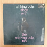 The Nat King Cole Trio – Nat King Cole Sings With The Nat King Cole Trio – Vinyl LP Record - Very-Good Quality (VG)  (verry)