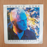 Belouis Some – Target Practice - 7" Record - Very-Good+ Quality (VG+) (verygoodplus7) (DLB)