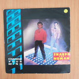 Sharpe And Numan – Change Your Mind - 7" Record - Very-Good+ Quality (VG+) (verygoodplus7) (DLB)