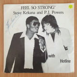 Steve Kekana And P.J. Powers With Hotline – Feel So Strong - 7” Record - Very-Good+ Quality (VG+) (verygoodplus7) (DLB)