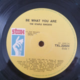 The Staple Singers – Be What You Are  - Vinyl LP Record - Very-Good- Quality (VG-) (minus)