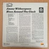 Jimmy Witherspoon – Blues Around The Clock - Vinyl LP Record - Very-Good+ Quality (VG+) (verygoodplus)