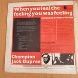 Champion Jack Dupree – When You Feel The Feeling You Was Feeling - Vinyl LP Record - Good+ Quality (G+) (gplus)