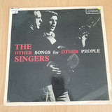 The Other Singers – Sing Other Songs For Other People – Vinyl LP Record - Very-Good+ Quality (VG+) (verygoodplus)