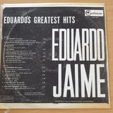 Eduardo Jaime – Eduardo's Greatest Hits - Vinyl LP Record - Very-Good+ Quality (VG+) (verygoodplus)