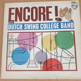 The Dutch Swing College Band – Encore! - Vinyl LP Record (VG)