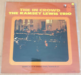 The Ramsey Lewis Trio – The In Crowd - Vinyl LP Record (VG+)