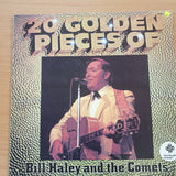 Bill Haley And The Comets – 20 Golden Pieces – Vinyl LP Record  (VG+)