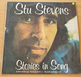 Stu Stevens – Stories In Song – Vinyl LP Record  (VG+)