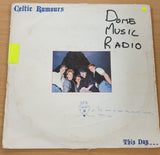 Celtic Rumours - This Day - ‎Vinyl LP Record (VG+)