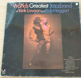 The World's Greatest Jazzband Of Yank Lawson And Bob Haggart   - Vinyl LP Record  (VG+)