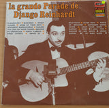 Django Reinhardt – La Grande Parade De Django Reinhardt - Vinyl LP Record  (VG+)