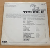 The Big 18 – Live Echoes Of The Swinging Bands – Vinyl LP Record  (VG-)