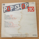 Pop Shop Vol 30 - Vinyl LP Record  (VG-)