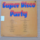 Super Disco Party - Original Artists - Various Artists -  Vinyl LP Record  (VG+)