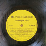 Hoerskool Sentraal Gemengde Koor – Vinyl LP Record (VG+)