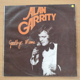 Alan Garrity – Goodbye Mama - Vinyl LP Record (VG+)