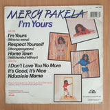 Mercy Pakela – I'm Yours - Vinyl LP Record (VG+)