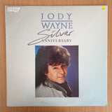 Jody Wayne Silver Anniversary - Vinyl LP Record (VG+)